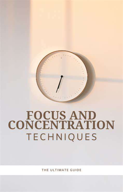 ImprovingFocusandConcentrationTechniques